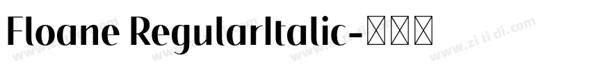 Floane RegularItalic字体转换